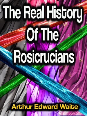 cover image of The Real History of the Rosicrucians